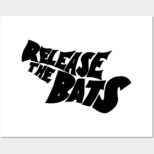 Release The Bats Wall Art by TheCosmicTradingPost